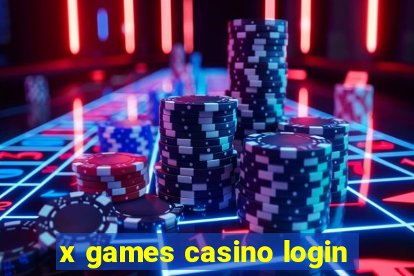 x games casino login